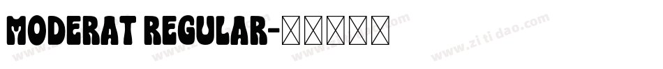 Moderat Regular字体转换